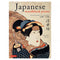 Japanese Woodblock Prints: Artists, Publishers and Masterworks: 1680 - 1900 Marks, Andreas